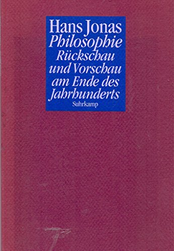 Stock image for Philosophie. Rckschau und Vorschau am Ende des Jahrhunderts. for sale by A Book By Its Cover