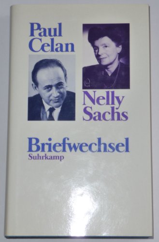 Briefwechsel. Herausgegeben von Barbara Wiedemann. - Celan, Paul und Nelly Sachs