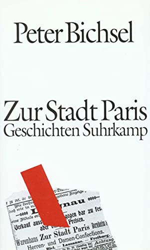 9783518405383: Zur Stadt Paris: Geschichten (German Edition)