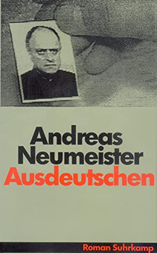 Ausdeutschen - Neumeister, Andreas