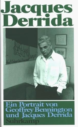 Jacques Derrida. Ein Portrait. (9783518405819) by Bennington, Geoffrey; Derrida, Jacques