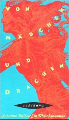 Imagen de archivo de Von Mdchen und Drachen. Ein Mrchenroman a la venta por medimops