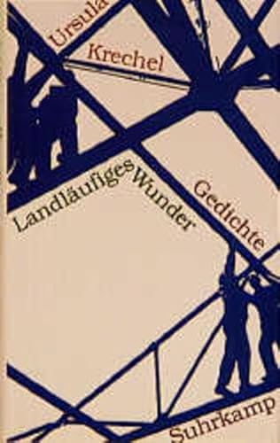 9783518407158: Landläufiges Wunder: Gedichte (German Edition)