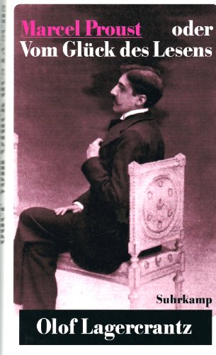 Beispielbild fr Marcel Proust oder Vom Glck des Lesens zum Verkauf von medimops