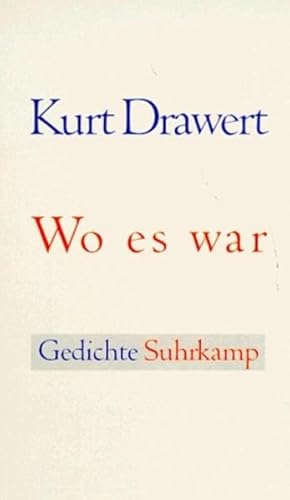 9783518407486: Wo es war: Gedichte (German Edition)