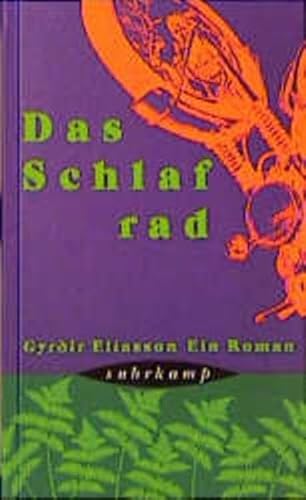 9783518407547: Das Schlafrad: Roman