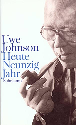 Heute neunzig Jahr. Aus dem Nachlaß herausgegeben von Norbert Mecklenburg.