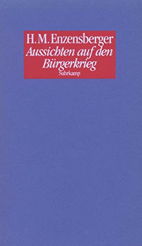 9783518407691: Aussichten auf den Brgerkrieg