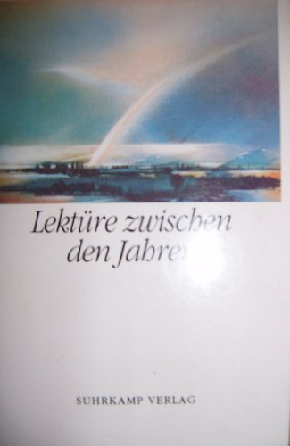Stock image for Lektre zwischen den Jahren, Das Leben lieben for sale by Versandantiquariat Felix Mcke