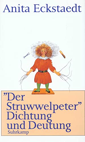 "Der Struwwelpeter". Dichtung und Deutung. Eine psychoanalytische Studie.