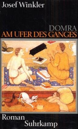 9783518408032: Domra, am Ufer des Ganges: Roman