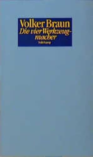 Die vier Werkzeugmacher (German Edition) (9783518408063) by Braun, Volker