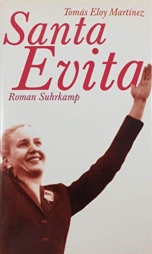 Santa Evita : Roman. Aus dem Span. von Peter Schwaar