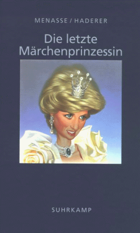 Imagen de archivo de Die letzte Mrchenprinzessin a la venta por medimops