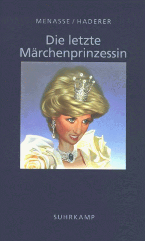 Stock image for Die letzte Mrchenprinzessin for sale by medimops