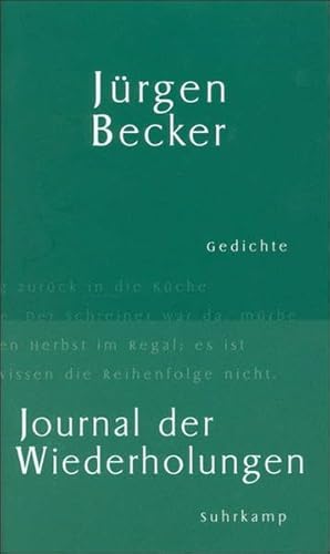 Stock image for Journal Der Wiederholungen: Gedichte for sale by ThriftBooks-Atlanta