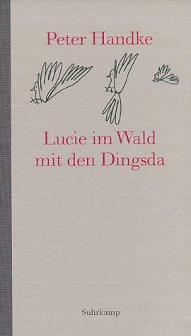 9783518410653: Lucie im Wald mit den Dingsda: Eine Geschichte (German Edition)