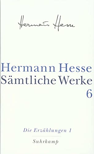 Sämtliche Werke Die Erzählungen. Tl.1 : 1900-1906 - Hermann Hesse