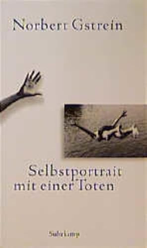 9783518411230: Selbstportrait mit einer Toten (German Edition)