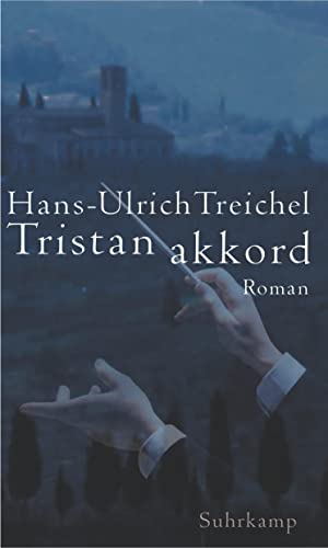 9783518411278: Tristanakkord: Roman (German Edition)