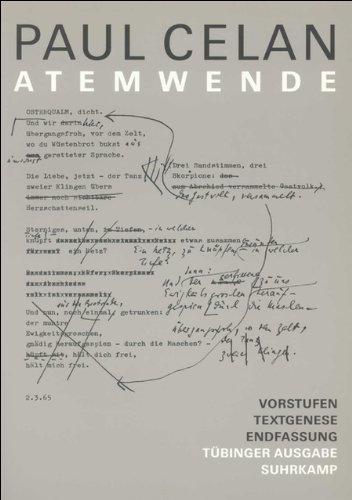 Atemwende: Vorstufen, Textgenese, Endfassung (Werke. TuÌˆbinger Ausgabe / Paul Celan) (German Edition) (9783518411407) by Celan, Paul
