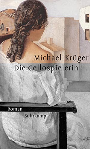 9783518411711: Die Cellospielerin (German Edition)