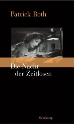 Beispielbild fr Die Nacht der Zeitlosen (German Edition) zum Verkauf von Wonder Book