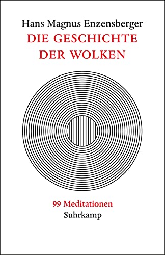 Die Geschichte der Wolken. 99 Meditationen.