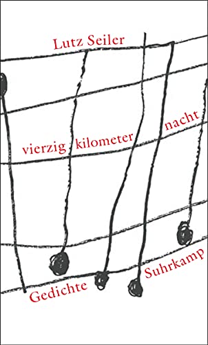 9783518414576: vierzig kilometer nacht