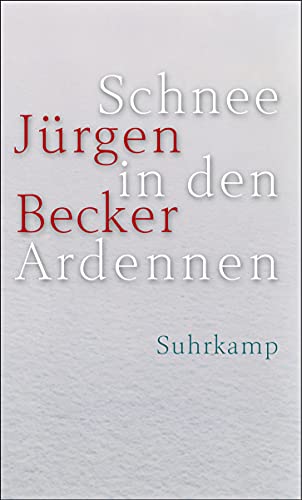 9783518414583: Schnee in den Ardennen: Journalroman