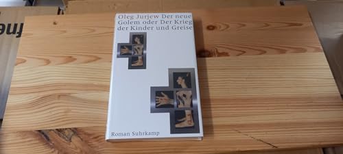 9783518414798: Der neue Golem oder Der Krieg der Kinder und Greise: Roman in fnf Satiren