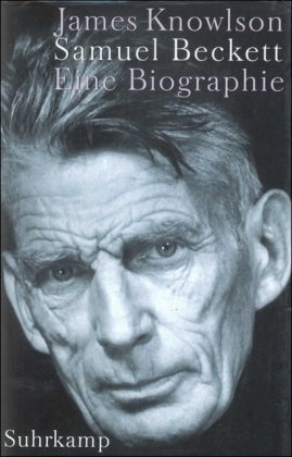 Samuel Beckett. Eine Biographie - Knowlson, James