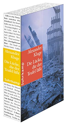 9783518414880: Die Lcke, die der Teufel lt: Im Umfeld des neuen Jahrhunderts