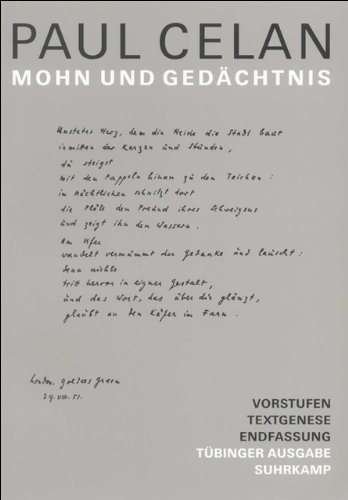 Werke. TÃ¼binger Ausgabe. Mohn und GedÃ¤chtnis (9783518415832) by Celan, Paul
