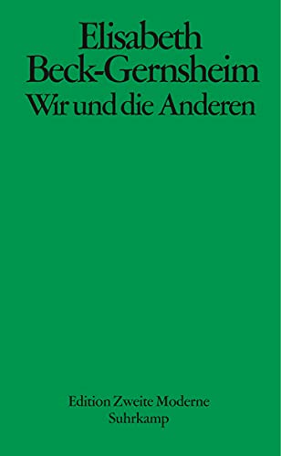 9783518416075: Beck-Gernsheim: Wir u. d. Anderen