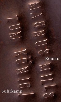 9783518416525: Zum Knig!: Roman