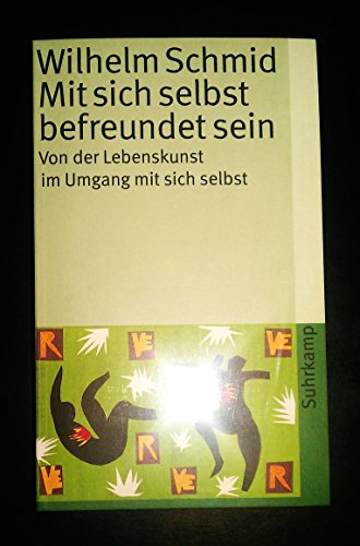 Beispielbild fr Mit sich selbst befreundet sein. Von der Lebenskunst im Umgang mit sich selbst. zum Verkauf von Bojara & Bojara-Kellinghaus OHG