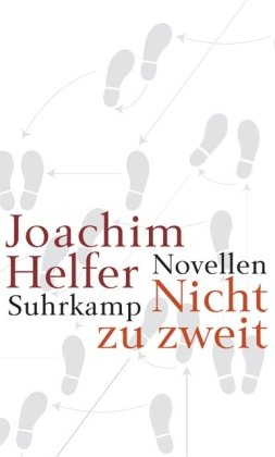 Stock image for Nicht zu zweit. Drei Novellen. for sale by Antiquariat & Verlag Jenior