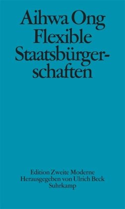 Imagen de archivo de Flexible Staatsbrgerschaften: Die kulturelle Logik von Transnationalitt a la venta por medimops