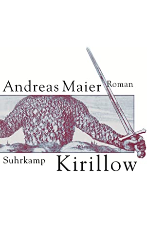 Kirillow : Roman. - Maier, Andreas