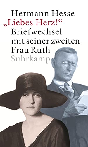 Stock image for Liebes Herz!: Briefwechsel mit seiner zweiten Frau Ruth for sale by medimops