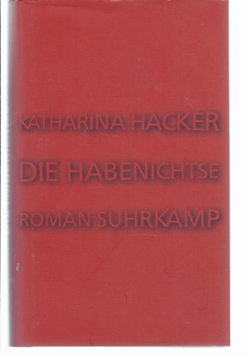 Imagen de archivo de Die Habenichtse a la venta por HPB-Red