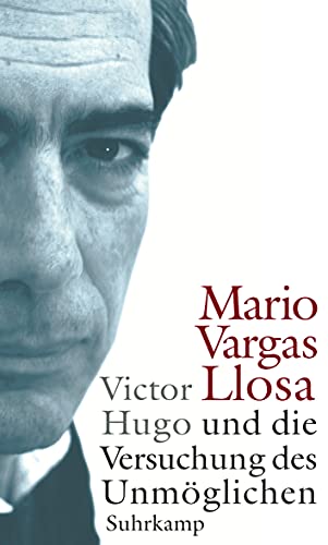 9783518417614: Vargas Llosa, M: Victor Hugo