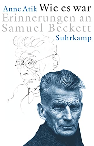 Beispielbild fr Wie Es War: Erinnerungen An Samuel Beckett zum Verkauf von Revaluation Books