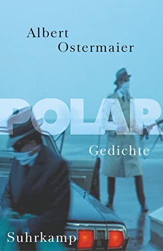 9783518418185: Ostermaier, A: Polar
