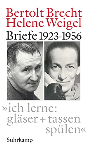 9783518418574: "ich lerne: glser + tassen splen": Briefe 1923-1956
