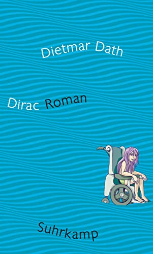 Beispielbild für Dirac: Roman zum Verkauf von medimops