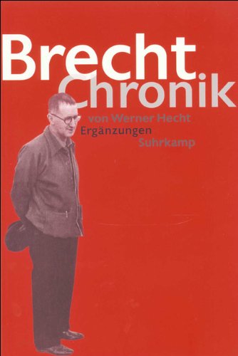 Brecht Chronik 1 und 2 (9783518418659) by Werner Hecht