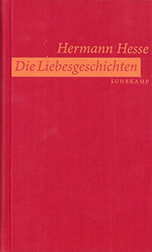 9783518418956: Die Liebesgeschichten