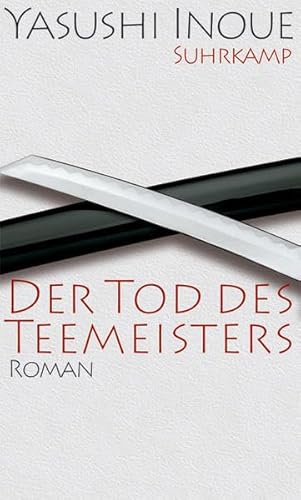 Der Tod des Teemeisters (9783518419014) by Yasushi Inoue